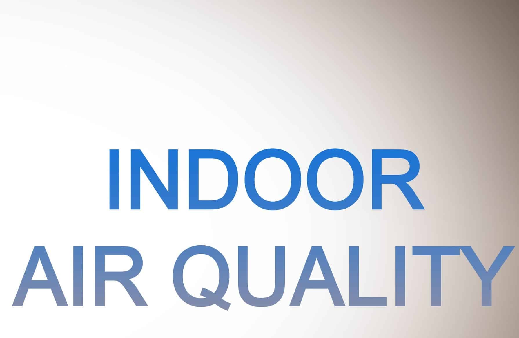 Indoor Air Quality